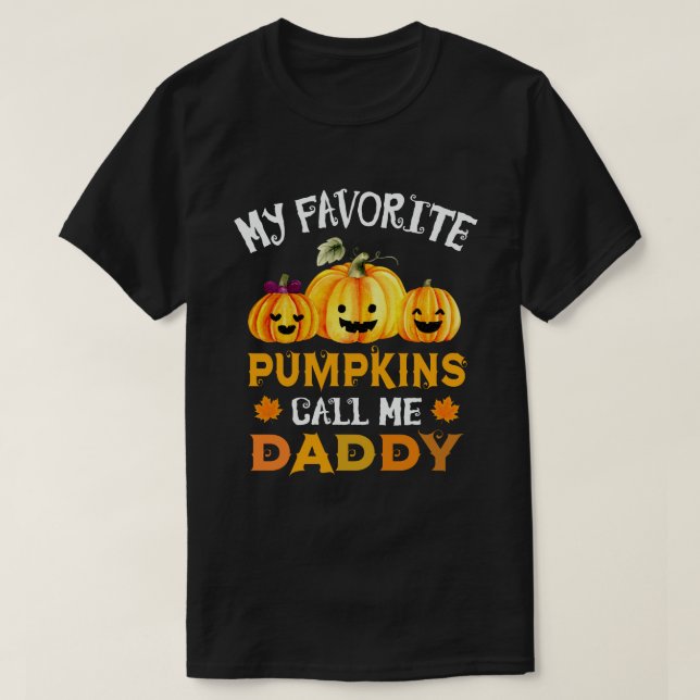 T-shirt Mes Citrouilles Favoris M'Appelent Papa Daddy Drôl (Design devant)
