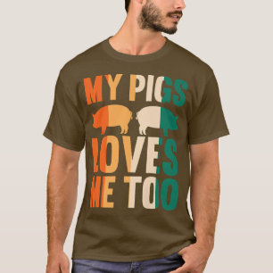 T-shirt Mes cochons m'aiment aussi Farmer Premium