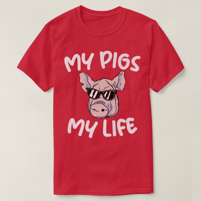 T-shirt Mes cochons Mon relevé de vie Propriétaire Cool de (Design devant)