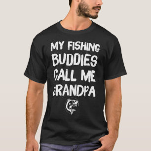T-shirt Mes copains de pêche m'appellent grand-père - dict