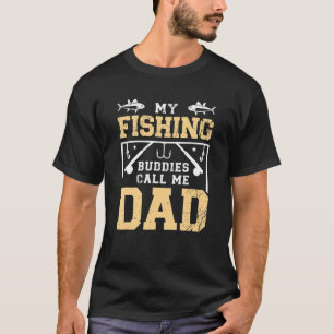 T-shirt Mes Copains de Pêche M'appellent Papa Vêtements de