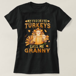 T-shirt Mes dindes préférées Appelez-Moi Granny Thanksgivi