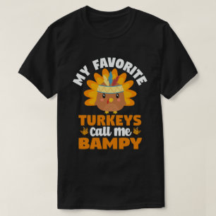 T-shirt Mes dindes préférées M'appellent Bampy Thanksgivin