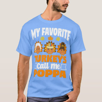 T-shirt Mes Dindons Favoris Appelez-Moi Poppa Funny Automn