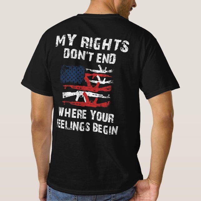 T-shirt Mes droits ne s'arrêtent pas là où vos sentiments  (Dos)
