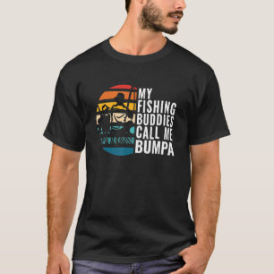 T-shirt Mes Épouses De Pêche M'Appelent Bumpa Fisherman Fa