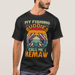 T-shirt Mes Épouses De Pêche M'Appelent MEMAW Vintage