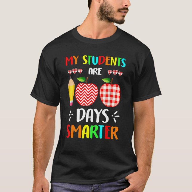 T-shirt Mes étudiants sont 100 jours Enseignant intelligen (Devant)