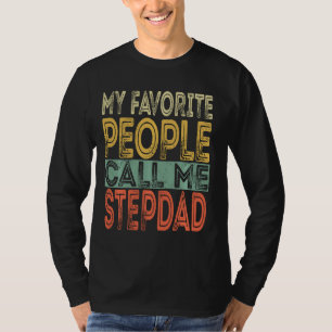 T-shirt Mes Favoris M'Appelent Stepdad Drôle Papa Papa Pap
