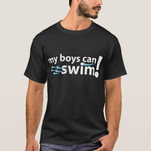 T-shirt Mes garçons peuvent nager !