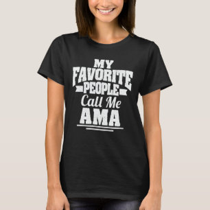T-shirt Mes Gens Favoris M'Appelent Ama Funny Grandma Cade