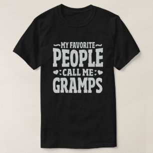 T-shirt Mes Gens Favoris M'Appelent Gramps Drôle Grand-P