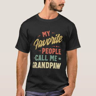 T-shirt Mes Gens Favoris M'Appelent Grand-Père Vintage