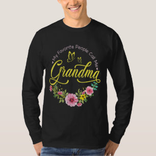 T-shirt Mes Gens Favoris M'Appelent Grandma Femmes Flower