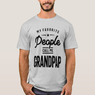 T-shirt Mes Gens Favoris M'Appelent Grandpap Grand-père