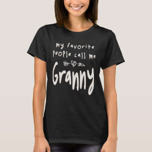 T-shirt Mes Gens Favoris M'Appelent Granny Funny Grand-mèr