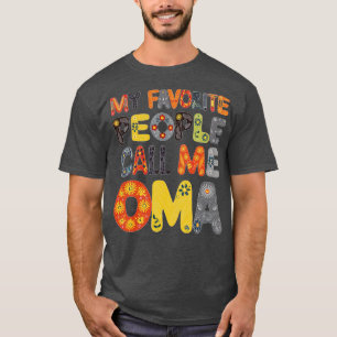 T-shirt Mes Gens Favoris M'Appelent Oma 3