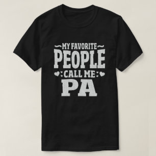 T-shirt Mes Gens Favoris M'Appelent Pa Funny Grandpa
