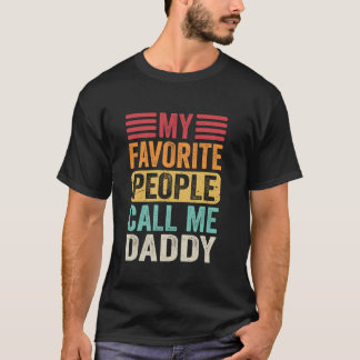 T-shirt Mes Gens Favoris M'Appelent Papa Retro Vintage Fun