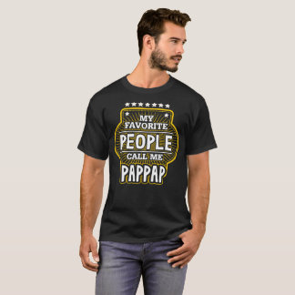T-shirt Mes Gens Favoris M'Appelent Pappap