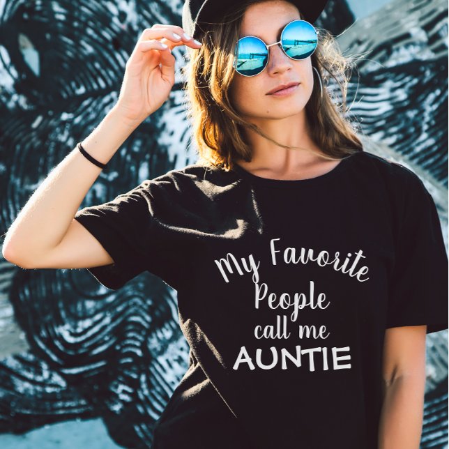 T-shirt Mes Gens Favoris M'Appelent Tante Famille Drôle (Créateur téléchargé)