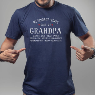 T-shirt Mes gens favoris m'appellent Grand-père ou Nom per