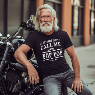 T-shirt Mes gens favoris m'appellent Pop Pop Grandpa 2025