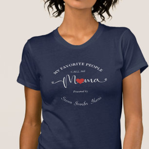T-shirt Mes Gens Favoris M'Ont Appelé Des Noms Personnalis