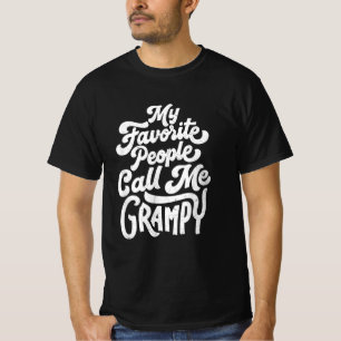 T-shirt Mes Gens Préférés M'Appelent Grampy