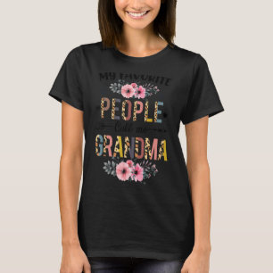T-shirt Mes Gens Préférés M'Appelent Grand-Mère Heureuse M