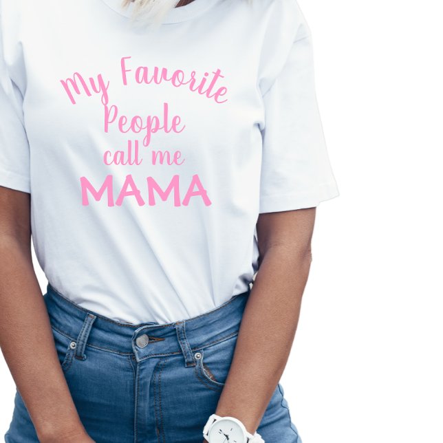 T-shirt Mes Gens Préférés M'Appelent Mama Rose (Créateur téléchargé)