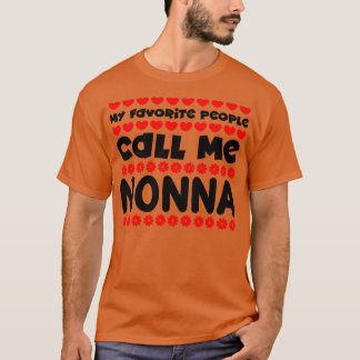 T-shirt Mes gens préférés m'appellent nonna