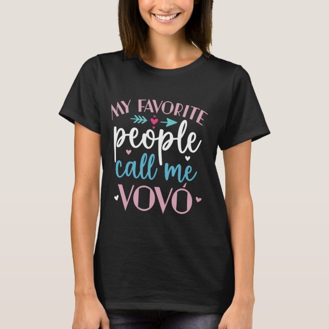 T-shirt Mes gens préférés m'appellent vovo Fun Grand-mère  (Devant)