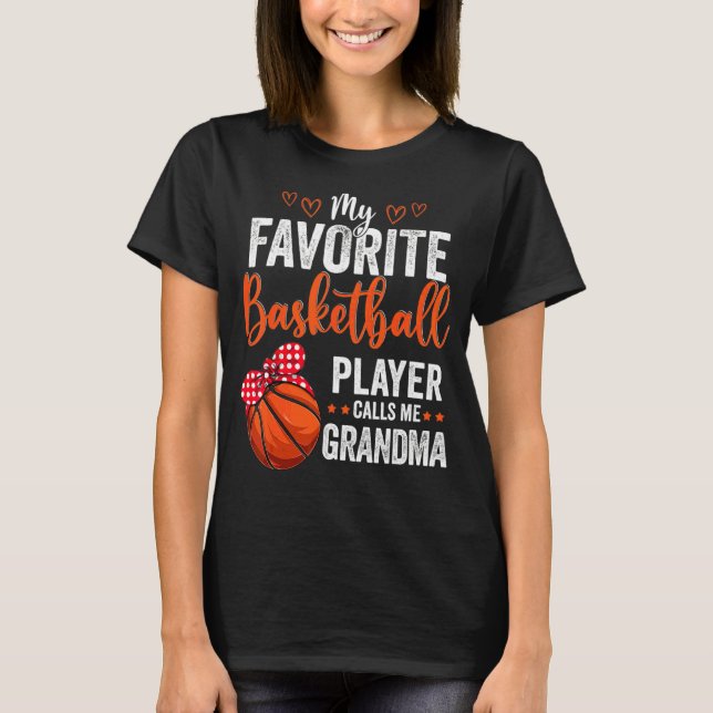T-shirt Mes Joueurs préférés M'Appelent Grandma Basketball (Devant)
