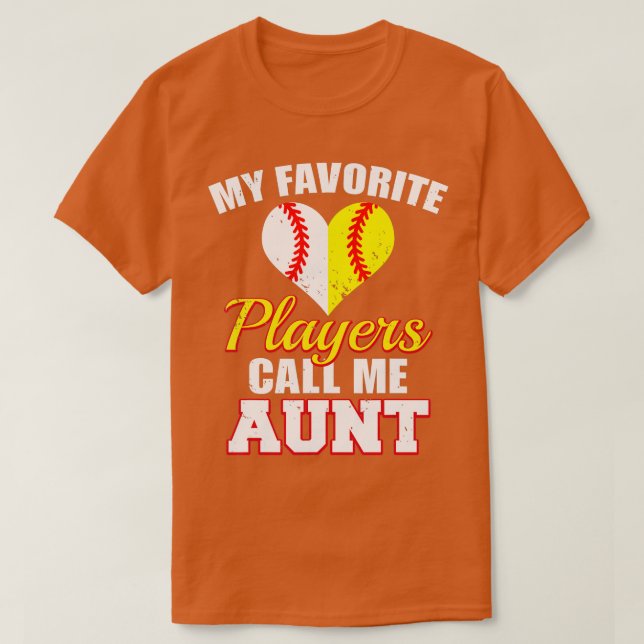 T-shirt Mes Joueurs Préférés M'Appelent Tante Baseball Sof (Design devant)
