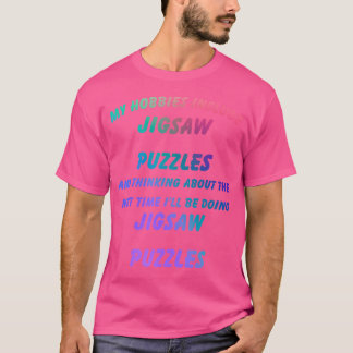 T-shirt Mes loisirs comprennent des casse-têtes loisirs dr