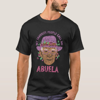 T-shirt Mes personnes préférées m'appellent Abuela Abuelas