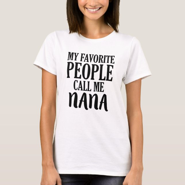 T-shirt Mes personnes préférées m'appellent chemise de (Devant)