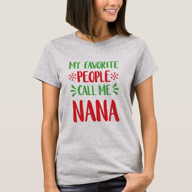 T-shirt Mes personnes préférées m'appellent Noël de Nana (Devant)