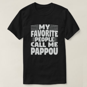 T-shirt Mes personnes préférées m'appellent Pappou - Cadea