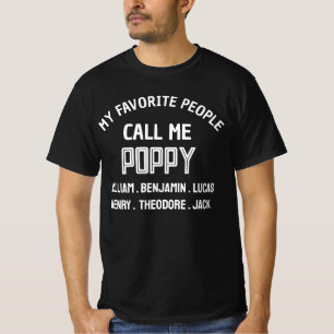 T-shirt Mes personnes préférées m'appellent Papy Poppy pou
