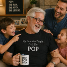 Mes personnes préférées m'appellent Pop Cadeau drô