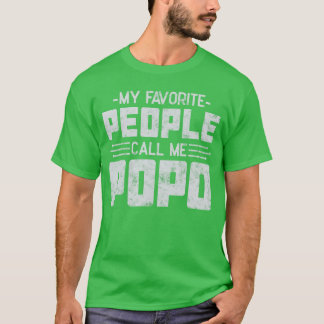 T-shirt Mes personnes préférées m'appellent Popo Cadeau de