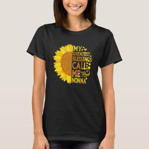 T-shirt Mes plus grandes bénédictions appelez-moi la fête 