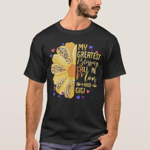 T-shirt Mes Plus Grandes Bénédictions M'Appelent Maman Et