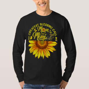 T-shirt Mes Plus Grandes Bénédictions M'Appelent Maman Et 