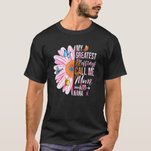 T-shirt Mes Plus Grandes Bénédictions M'Appelent Maman Et