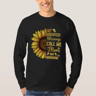 T-shirt Mes plus grandes bénédictions m'appellent Maman et