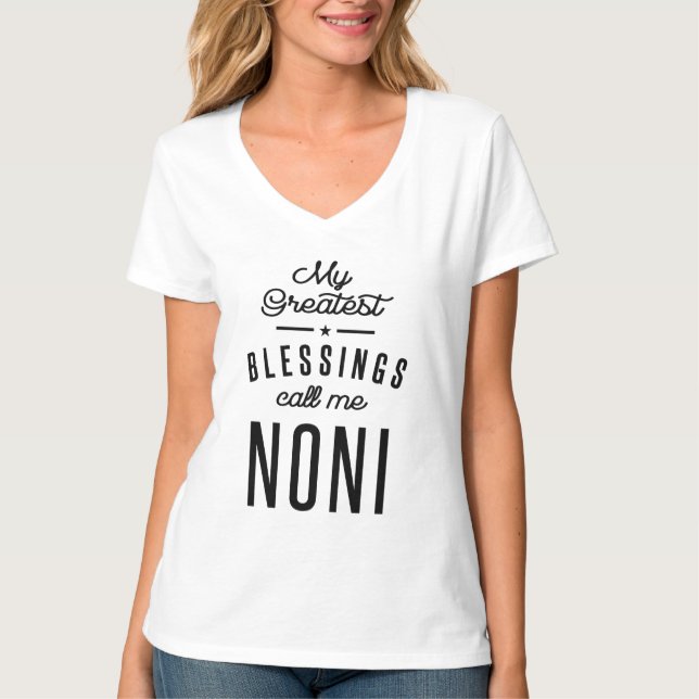 T-shirt Mes plus grandes bénédictions m'appellent Noni Gra (Devant)