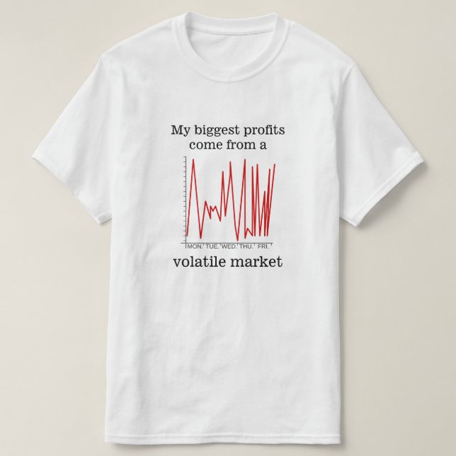 T-shirt Mes plus gros profits proviennent d'un marché inst (Design devant)